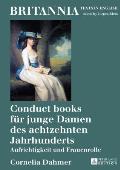 Conduct books fuer junge Damen des achtzehnten Jahrhunderts: Aufrichtigkeit und Frauenrolle