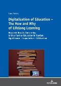 Digitalization of Education - The How and Why of Lifelong Learning: Research Results Concerning Online-Further Education in Tourism. Significance - Ex