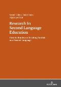 Research in Second Language Education: Certain Studies on Teaching Turkish as a Second Language