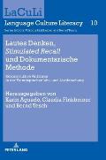 Lautes Denken, Stimulated Recall und Dokumentarische Methode: Rekonstruktive Verfahren in der Fremdsprachenlehr- und -lernforschung