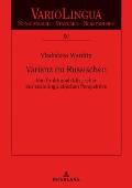 Varianz im Russischen: Von funktionalstilistischer zur soziolinguistischen Perspektive