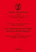 Les ordonnances de l'h?tel des ducs de Bourgogne: Volume 3: Marie de Bourgogne, Maximilien d'Autriche et Philippe le Beau 1477-1506
