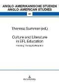 Culture and Literature in the EFL Classroom: Bridging the Gap between Theory and Practice
