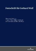 Festschrift fuer Gerhard Wolf