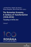 The Romanian Economy. A Century of Transformation (1918-2018): Proceedings of ESPERA 2018
