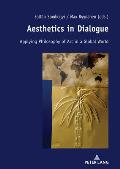 Aesthetics in Dialogue: Applying Philosophy of Art in a Global World