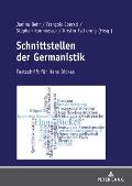 Schnittstellen der Germanistik: Festschrift fuer Hans Bickes