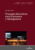 Trueques Discursivos Entre Literatura Y ?Management?