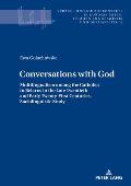 Conversations with God: Multilingualism among the Catholics in Belarus in the Late Twentieth and Early Twenty-First Centuries. Sociolinguistic