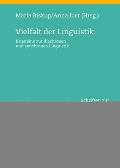 Vielfalt der Linguistik: Bausteine zur diachronen und synchronen Linguistik