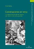 Conversaciones en verso: La ep?stola ?tica del Renacimiento y la construcci?n del yo po?tico