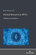 Clinical Research at MENA: Challenges and Solutions