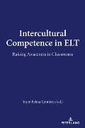 Intercultural Competence in ELT: Raising Awareness in Classrooms