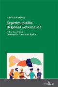 Experimentalist Regional Governance: Policy Analysis in Geographic-Functional Regions