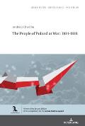 The People of Poland at War: 1914-1918