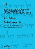Psalm Salomo 14: Text, Tradition und Komposition einer fruehjuedischen Dichtung