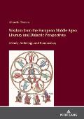 Wisdom from the European Middle Ages: Literary and Didactic Perspectives