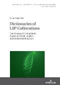 Dictionaries of LSP Collocations: The Process of Compilation Based on Polish, English and Italian Banking Law