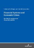 Financial Systems and Economic Crises: The Main Determinants of Financial Instability