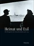 Heimat Und Exil Emigration Der Deutschen Juden Nach 1933