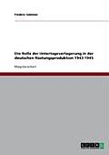 Die Rolle der Untertageverlagerung in der deutschen R?stungsproduktion 1943-1945