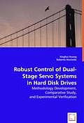 Robust Control of Dual Stage Servo Systems in Hard Disk Drives
