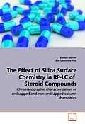 Effect Of Silica Surface Chemistry In RP LC Of Steroid Compounds
