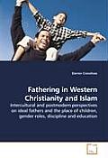 Fathering In Western Christianity & Isla
