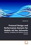 Protocol Design & Performance Analysis F