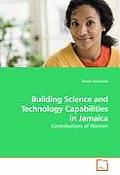 Building Science & Technology Capabiliti