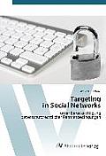 Targeting in Social Networks