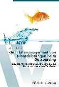 Qualitatsmanagement Von Dienstleistungen Beim Outsourcing