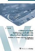 Elektronischer Zahlungsverkehr im deutschen Bankwesen
