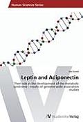 Leptin and Adiponectin