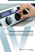 Remote Service Quality