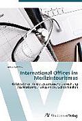 International Offices Im Medizintourismus