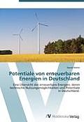 Potentiale Von Erneuerbaren Energien in Deutschland