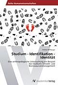 Studium - Identifikation - Identit?t