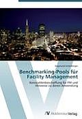 Benchmarking-Pools f?r Facility Management