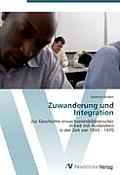 Zuwanderung und Integration