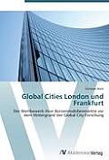 Global Cities London und Frankfurt