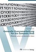Generelle Queryverarbeitung f?r das Semantic Web