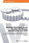 Business Functions as an Enabler for Service Identification in a SOA