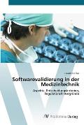 Softwarevalidierung in der Medizintechnik