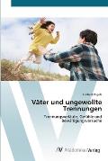 V?ter und ungewollte Trennungen