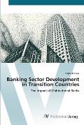 Banking Sector Development in Transition Countries