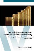 Good Governance und wirtschaftliche Entwicklung