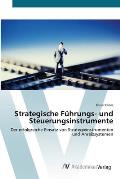 Strategische F?hrungs- und Steuerungsinstrumente