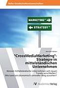 CrossMediaMarketing-Strategie in mittelst?ndischen Unternehmen
