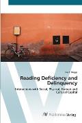 Reading Deficiency and Delinquency
